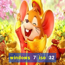 windows 7 iso 32 bits pt-br download